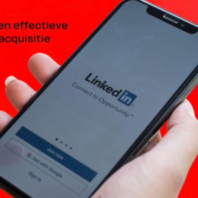 LinkedIn & effectieve talentacquisitie