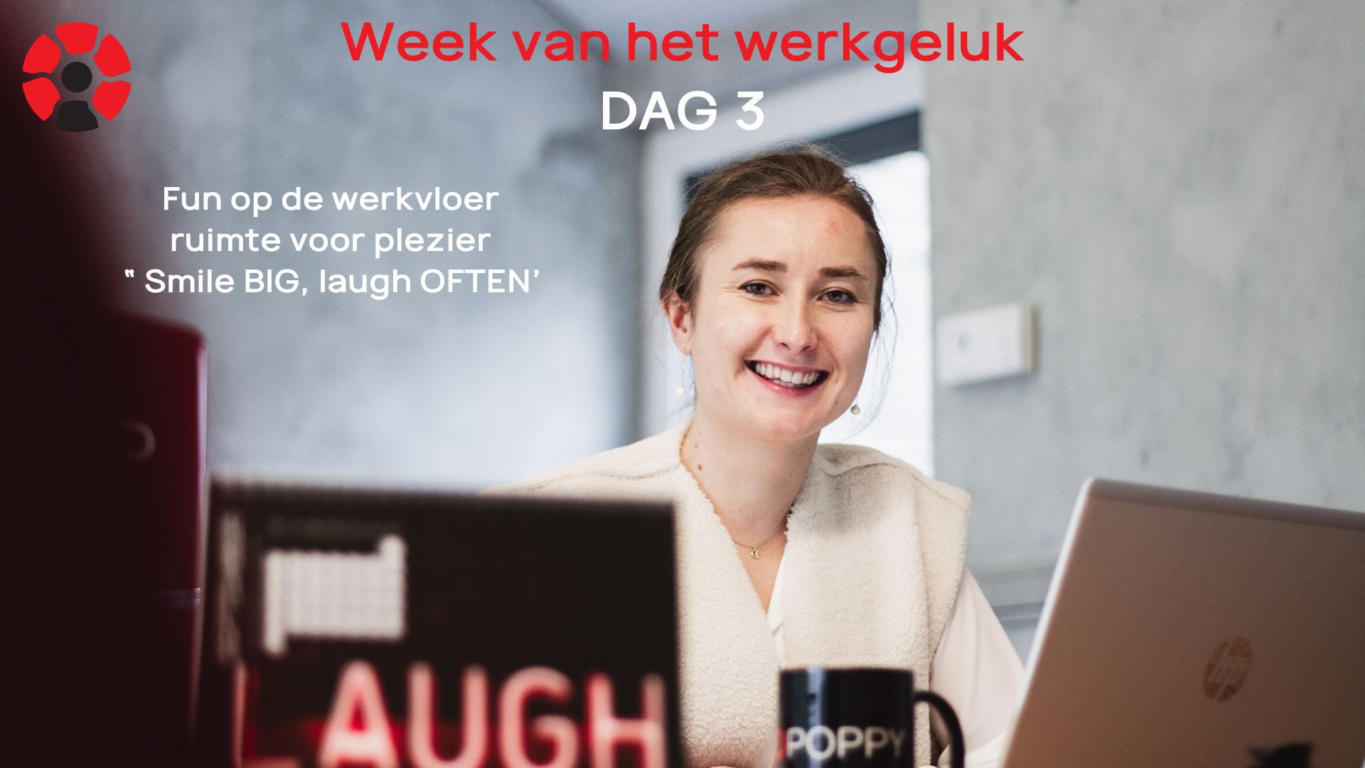 Week van het werkgeluk dag 3
